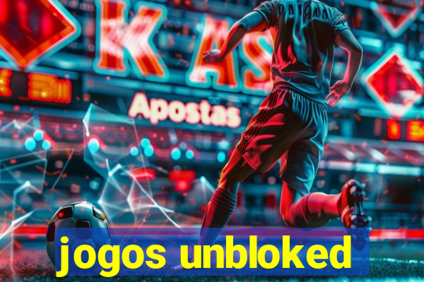 jogos unbloked